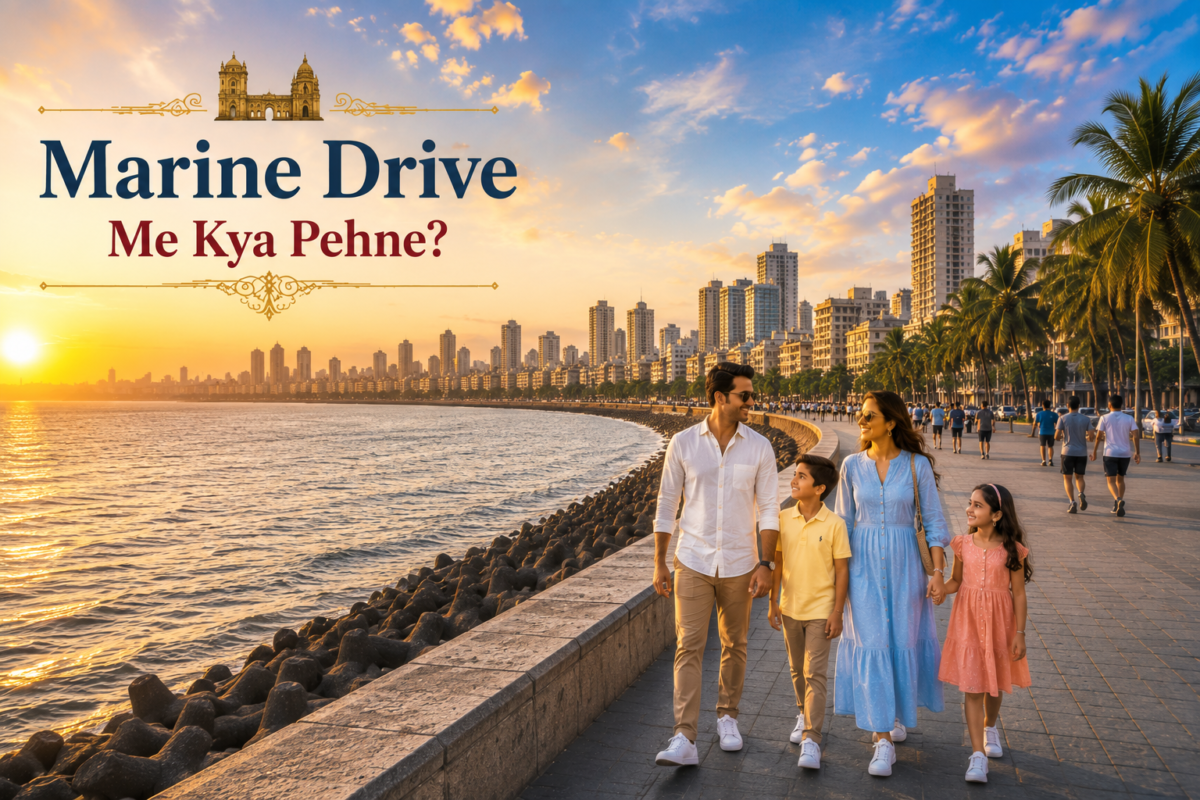 Marine Drive Me Kya Pehne